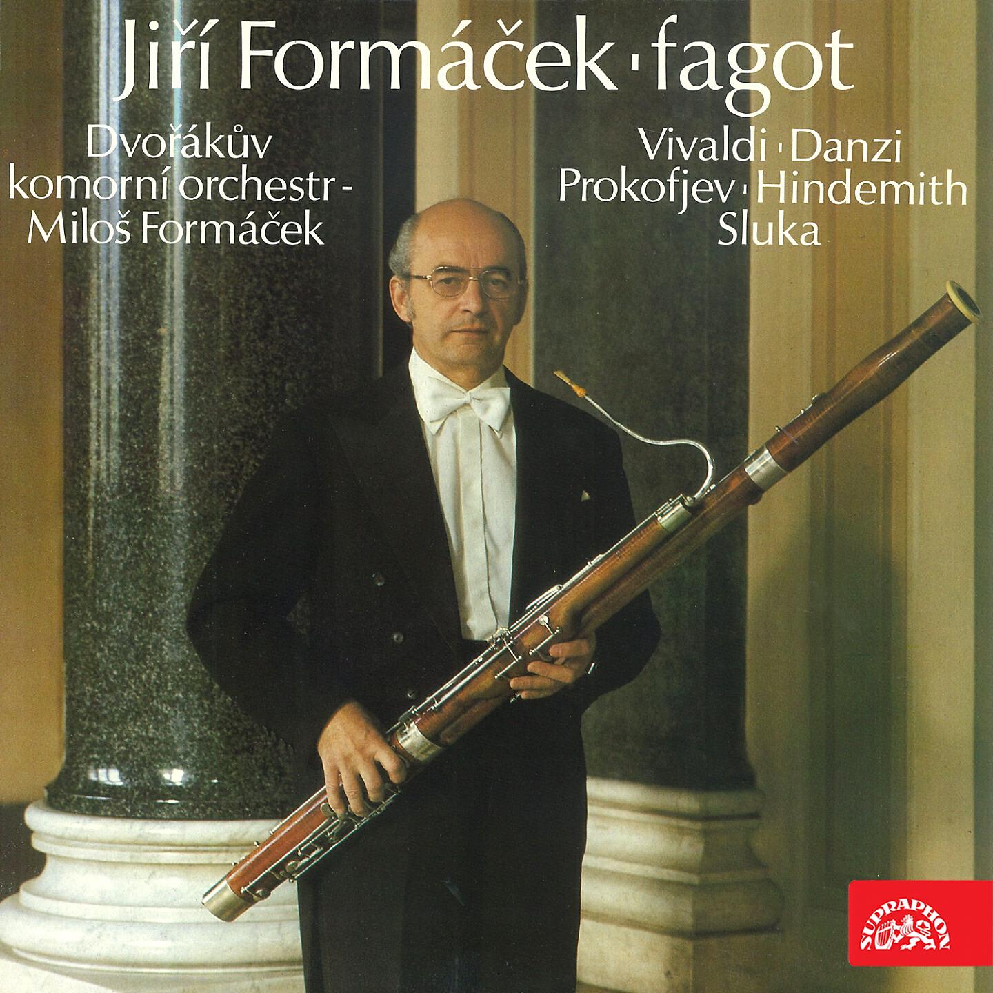 Jiří Formáček, Jaroslav Přikryl, Petr Adamec, Michael Verner, Milan Sládek, Josef Ketner, Miloš Formáček, Dvořák Chamber Orchestra, Smetana Quartet
