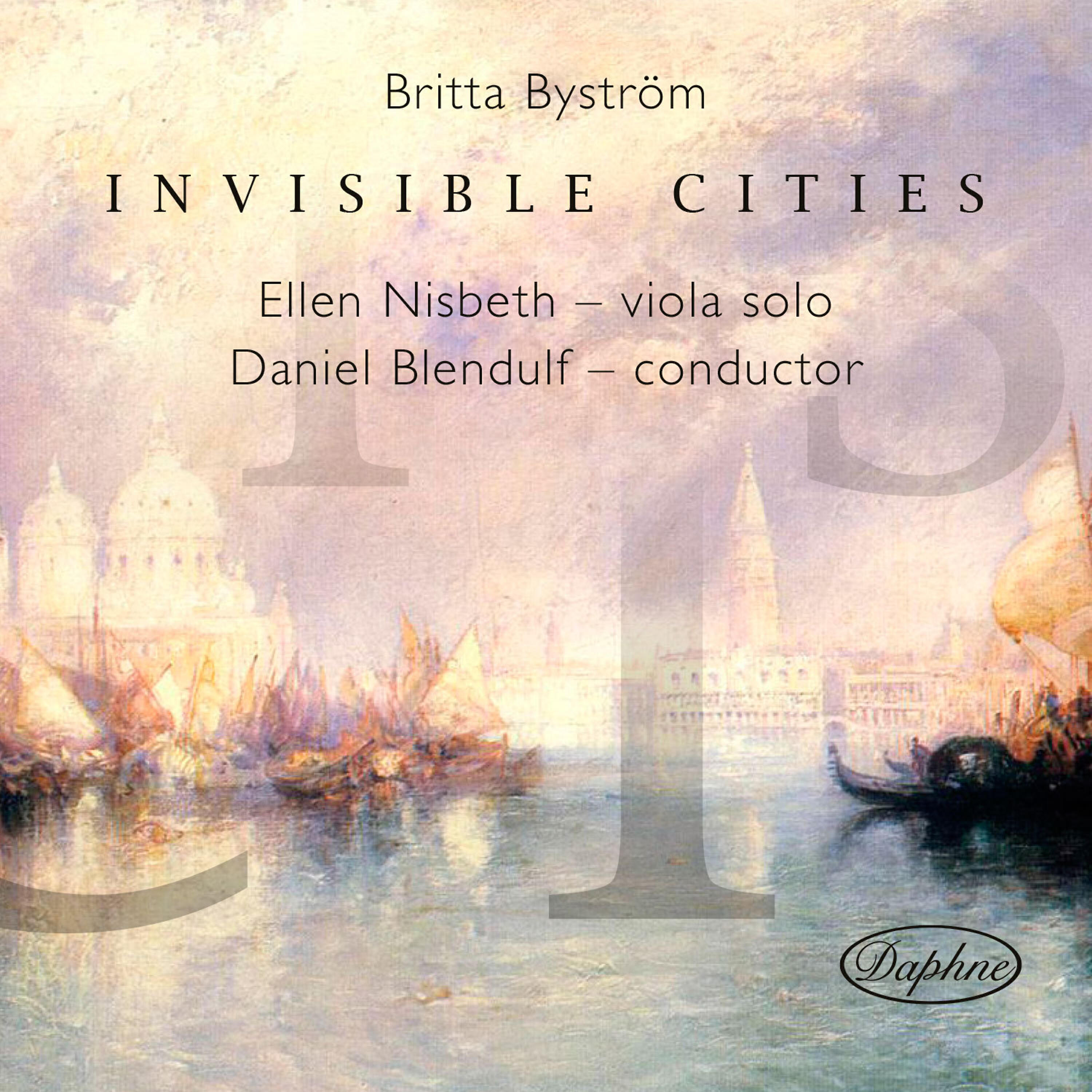 Релиз Britta Byström: Invisible Cities