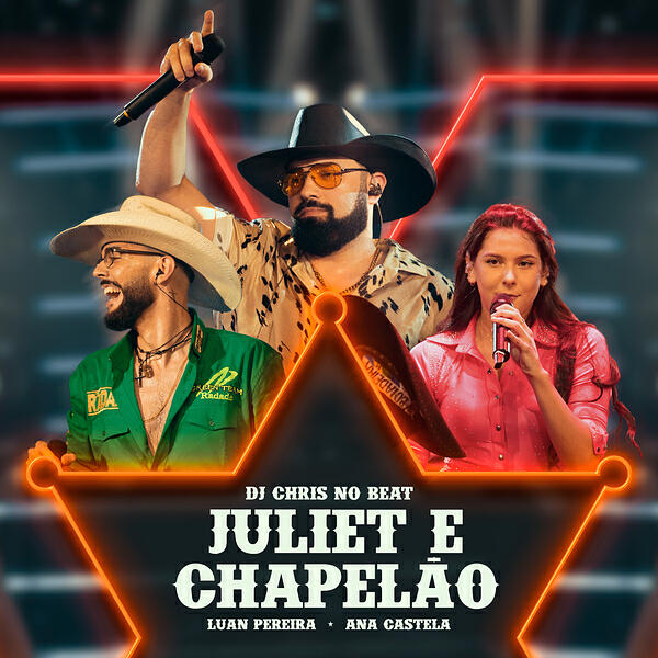 Релиз Juliet E Chapelão (Ao Vivo)