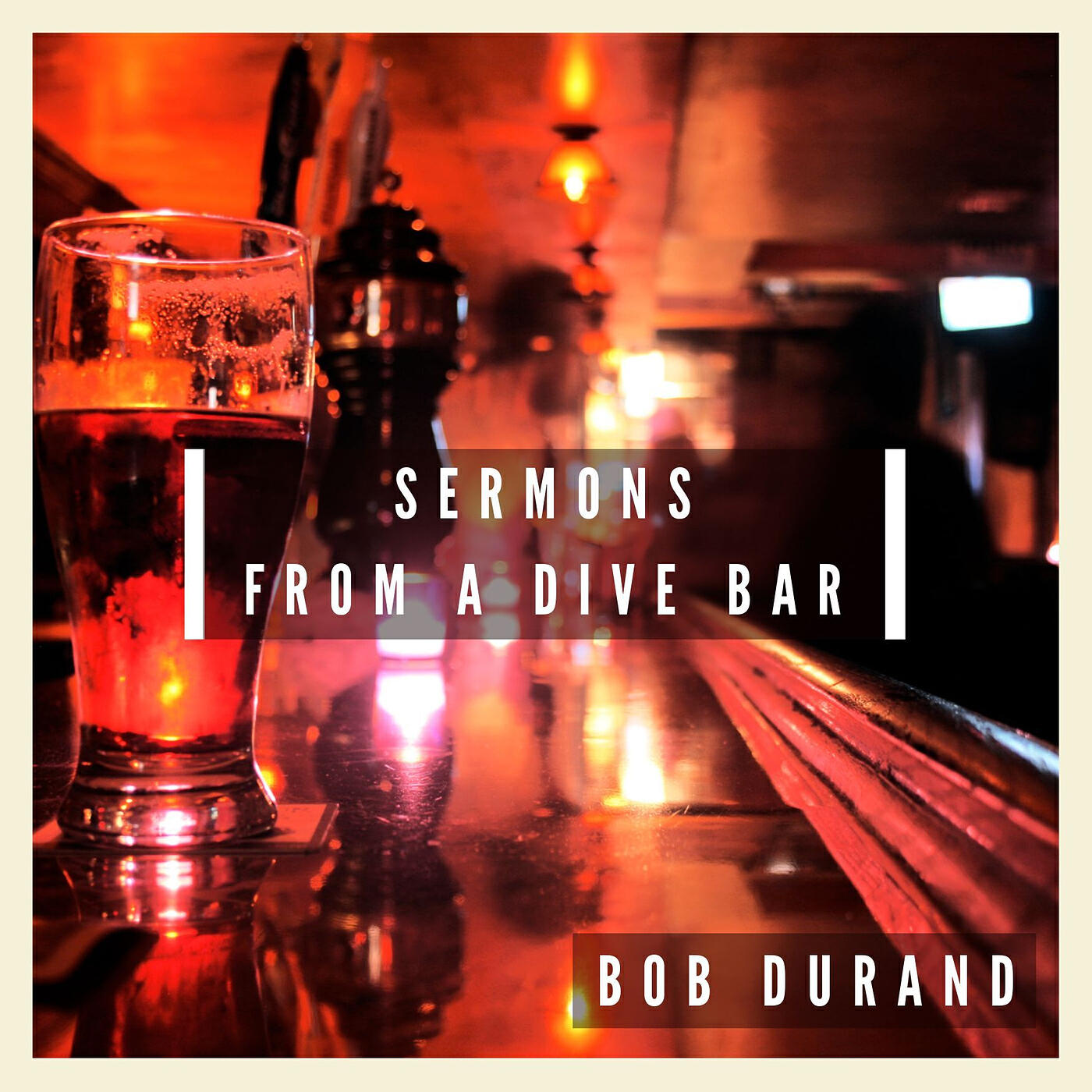 Релиз Sermons from a Dive Bar