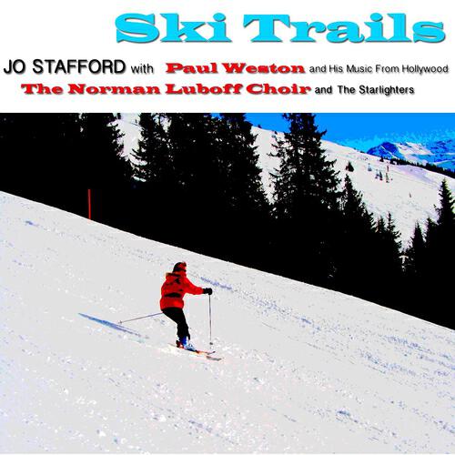 Релиз Ski Trails (Original Album - Digitally Remastered)