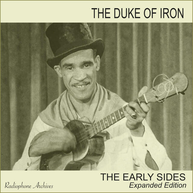 Релиз The Duke of Iron: The Early Sides