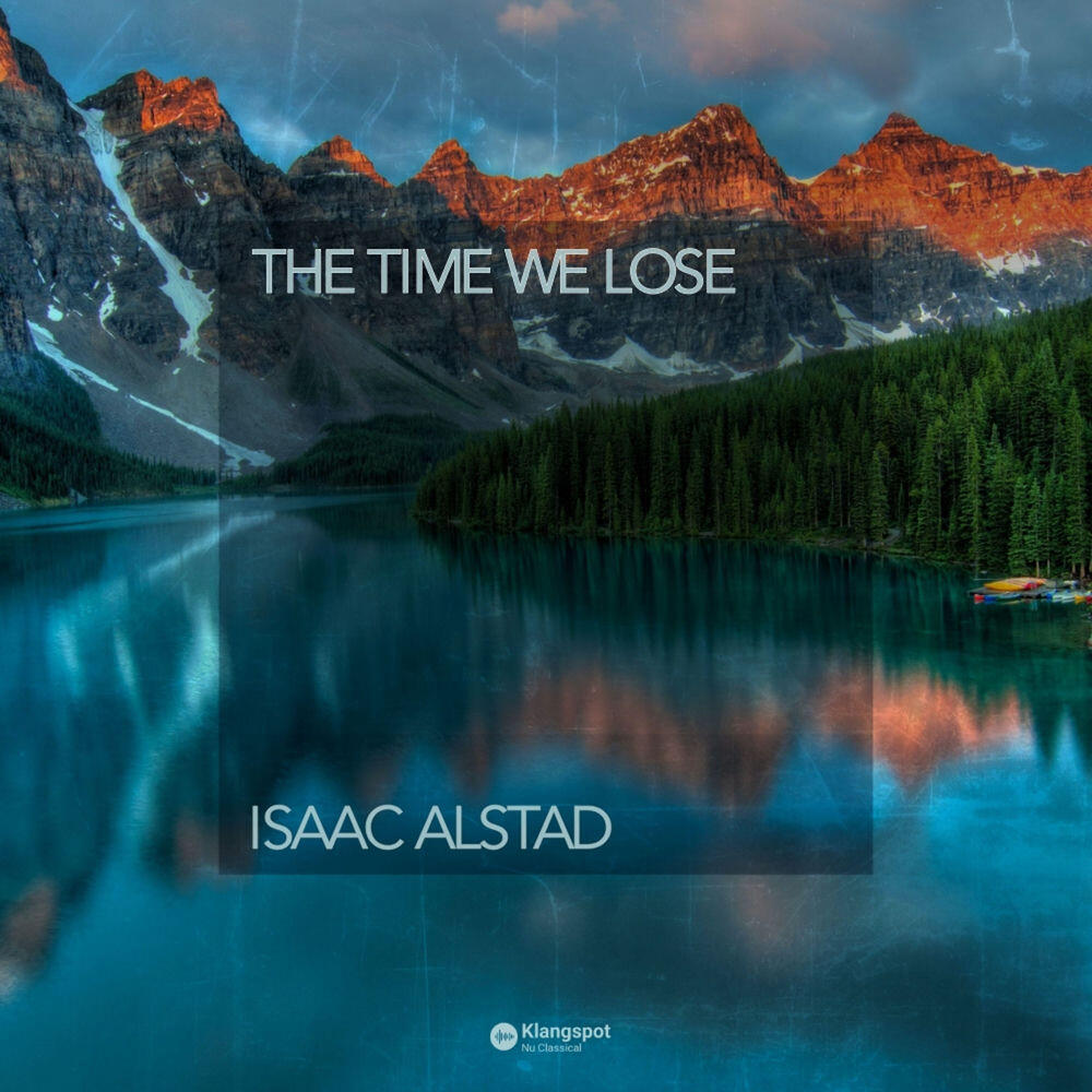 Релиз The Time We Lose