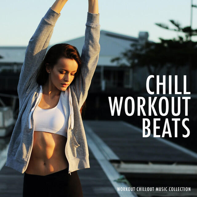 Релиз Chill Workout Beats
