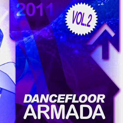 Релиз Dancefloor Armada 2011, Vol. 2