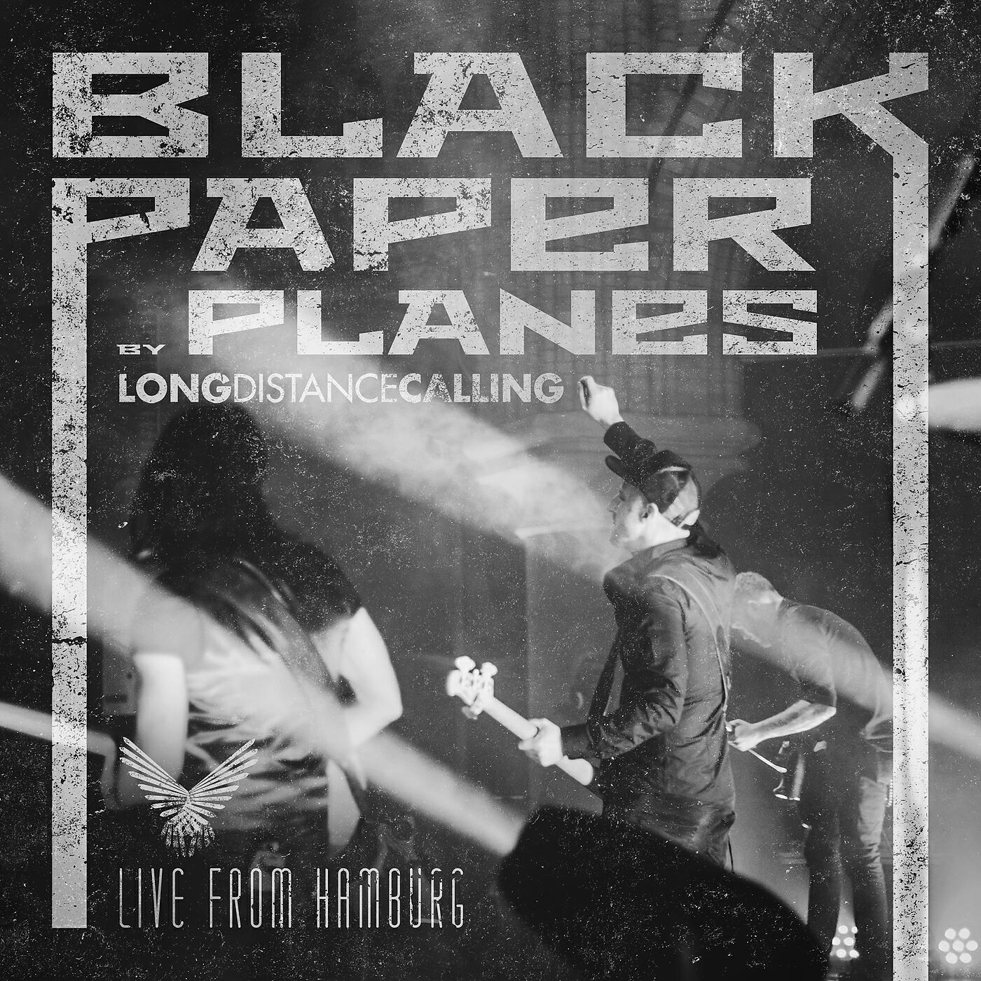 Постер альбома Black Paper Planes (Live from Hamburg 2019)