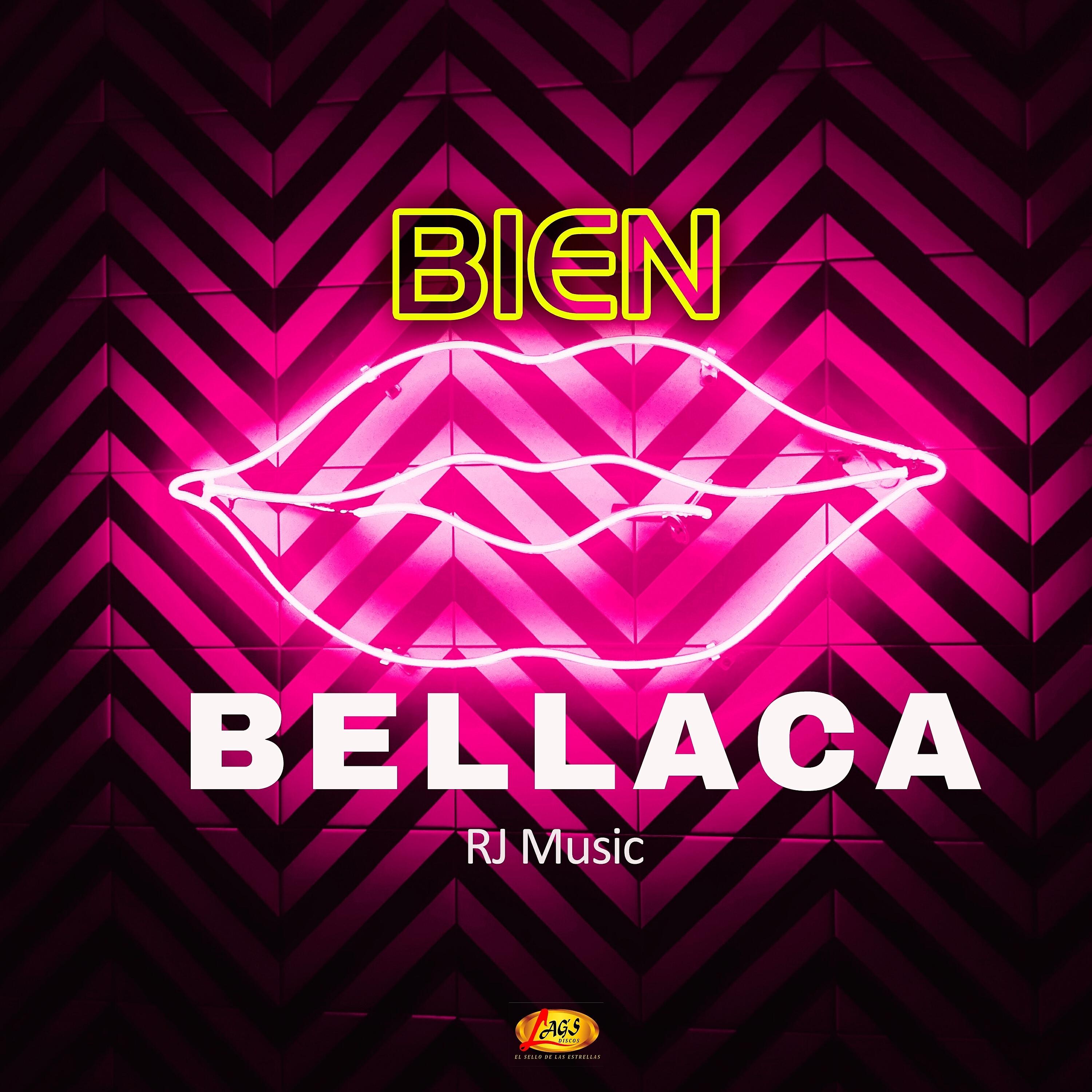 Релиз Bien Bellaca