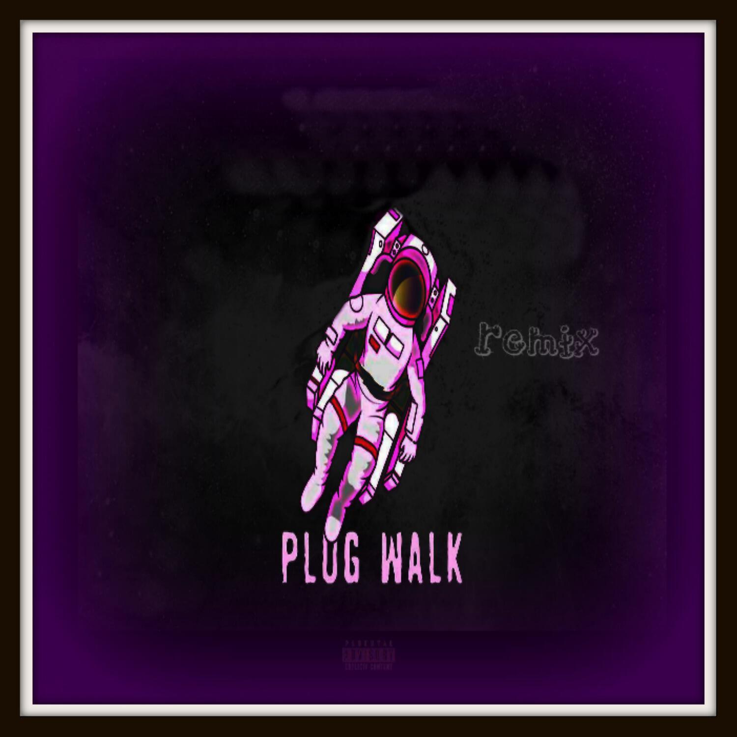 Релиз Plug Walk