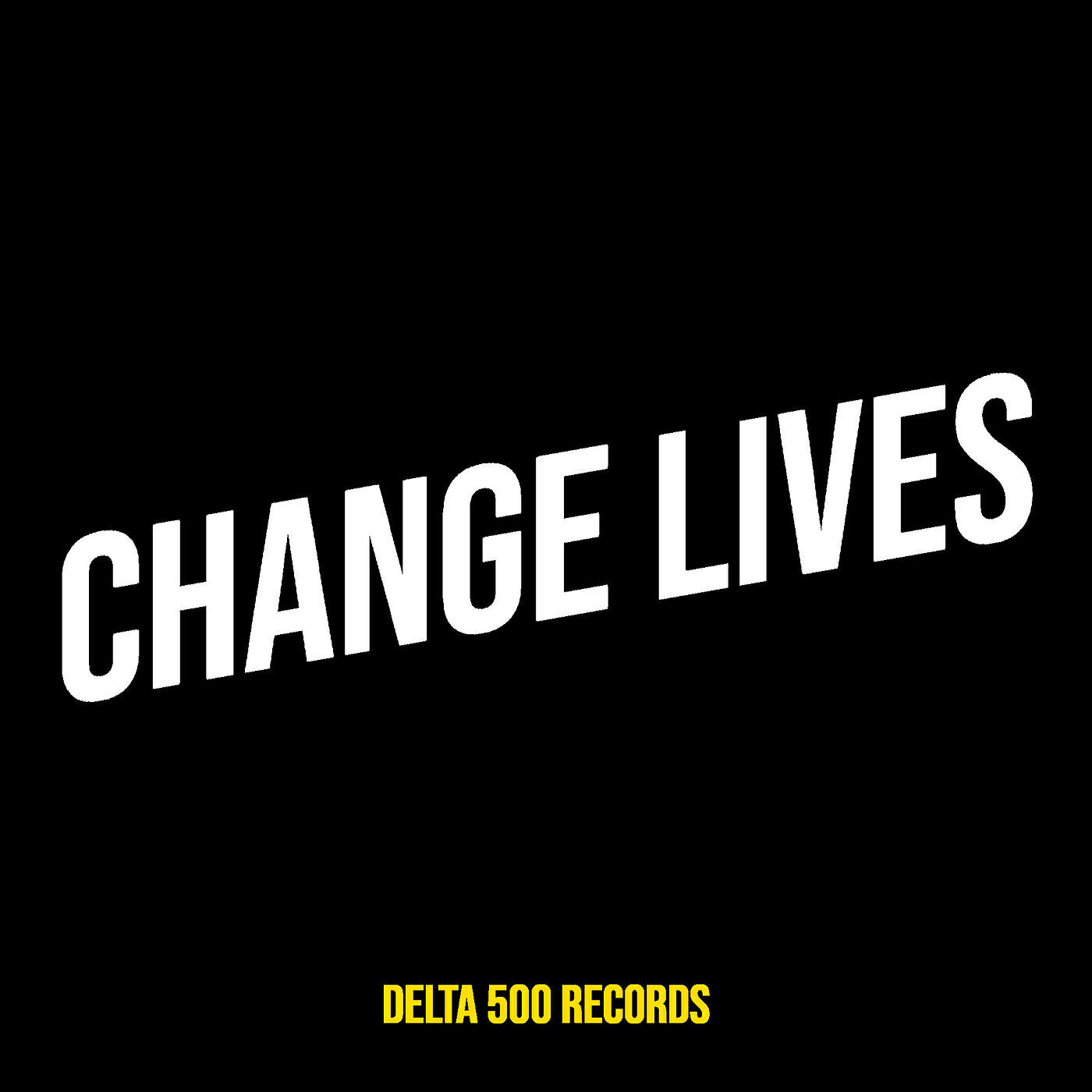 Релиз Change Lives