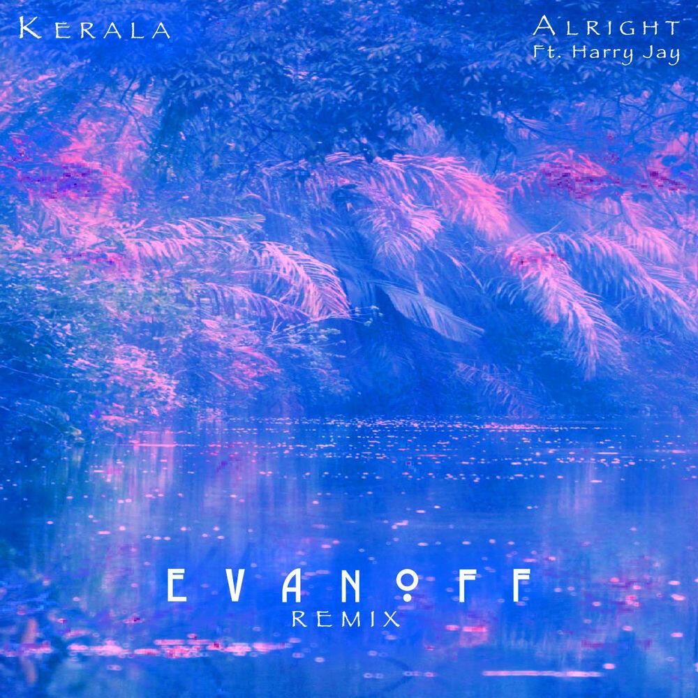 Релиз Alright (Evanoff Remix)