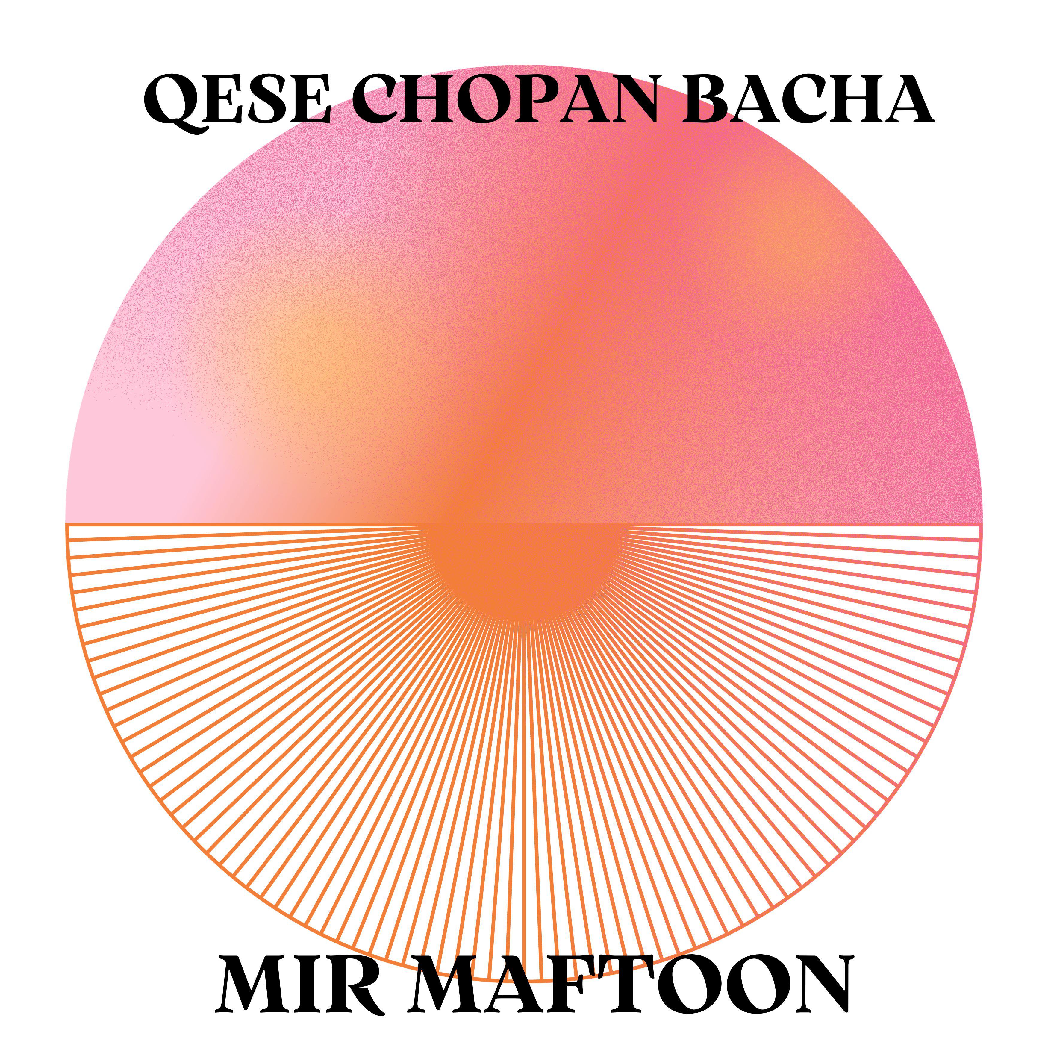 Релиз Qese Chopan Bacha