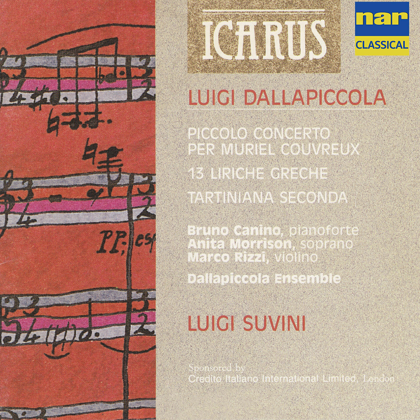 Релиз Luigi Dallapiccola: Piccolo Concerto per Muriel Couvreux / Liriche Greche / Tarantina Seconda