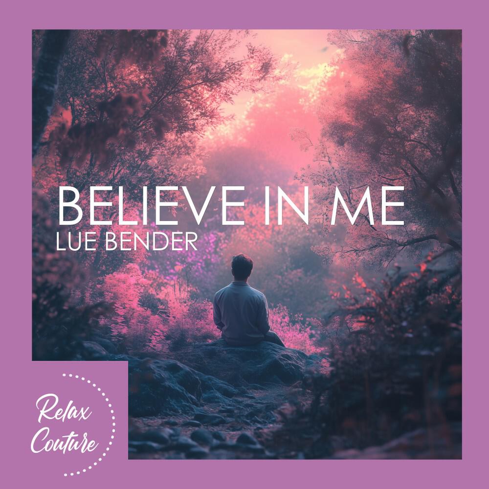 Релиз Believe in Me