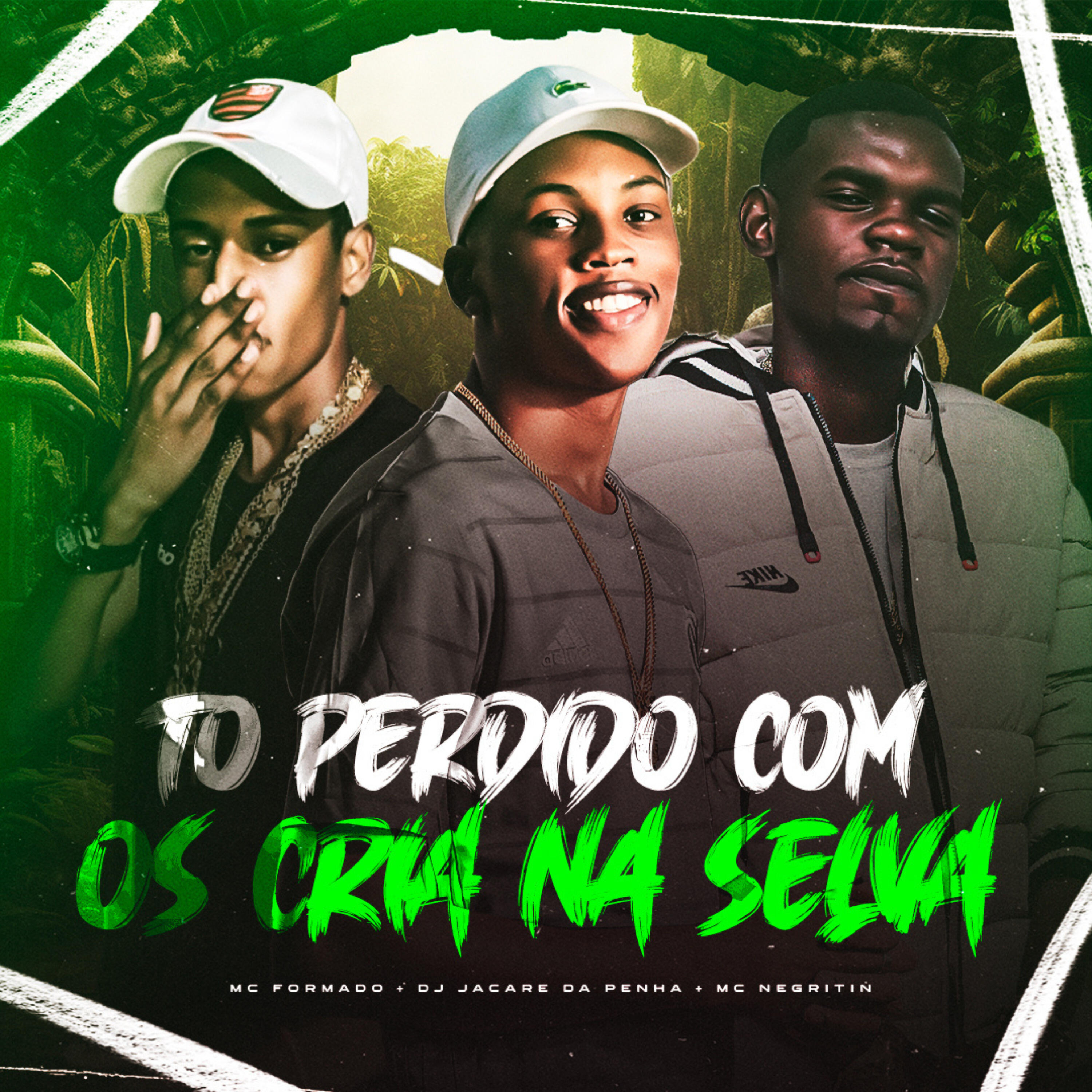 Релиз To Perdido Com os Cria na Selva
