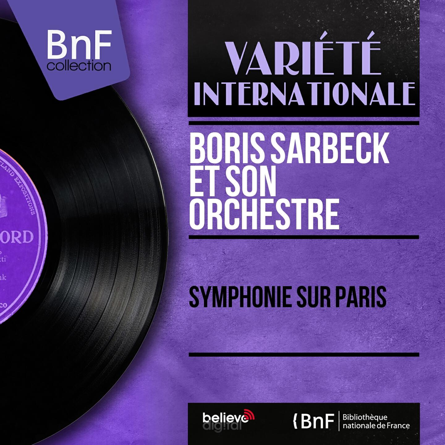 Релиз Symphonie sur Paris (Mono Version)