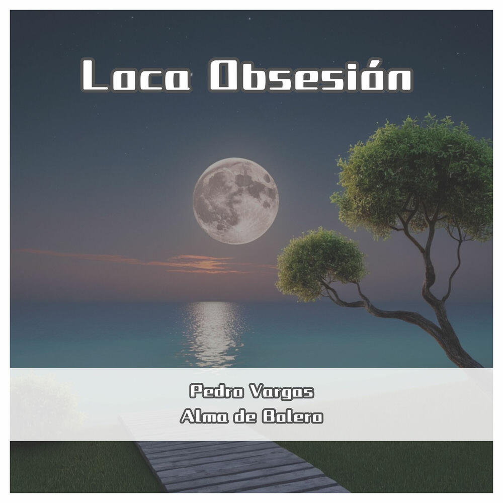 Релиз Loca Obsesión (Remastered)