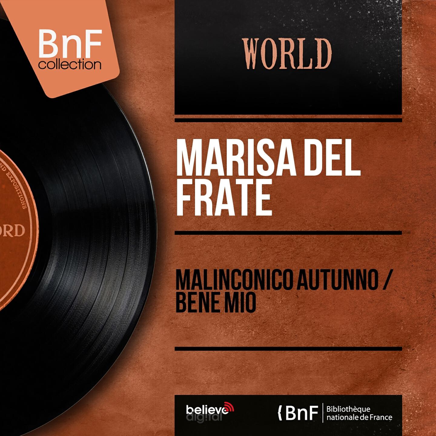 Релиз Malinconico autunno / Bene mio (Mono version)