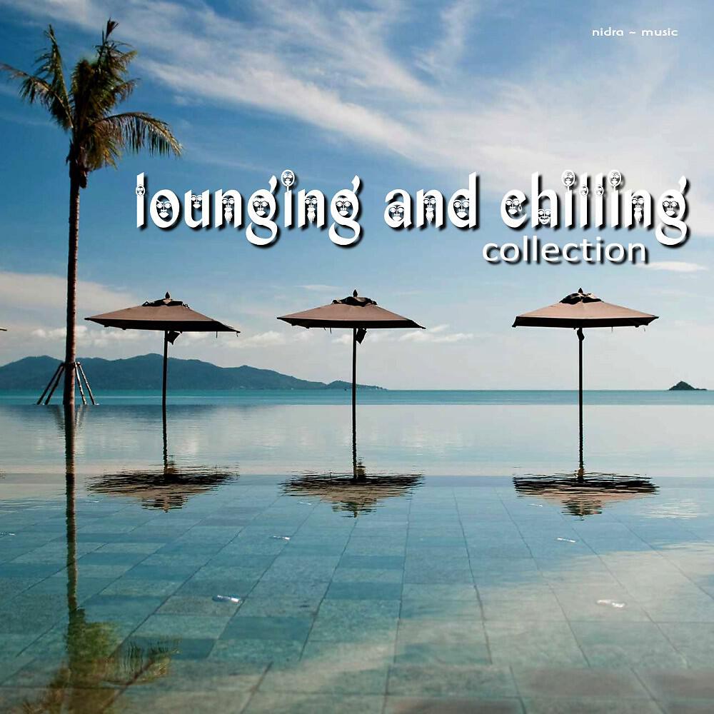 Релиз Lounging & Chilling Collection