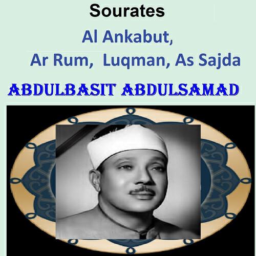 Постер альбома Sourates Al Ankabut, Ar Rum, Luqman, As Sajda