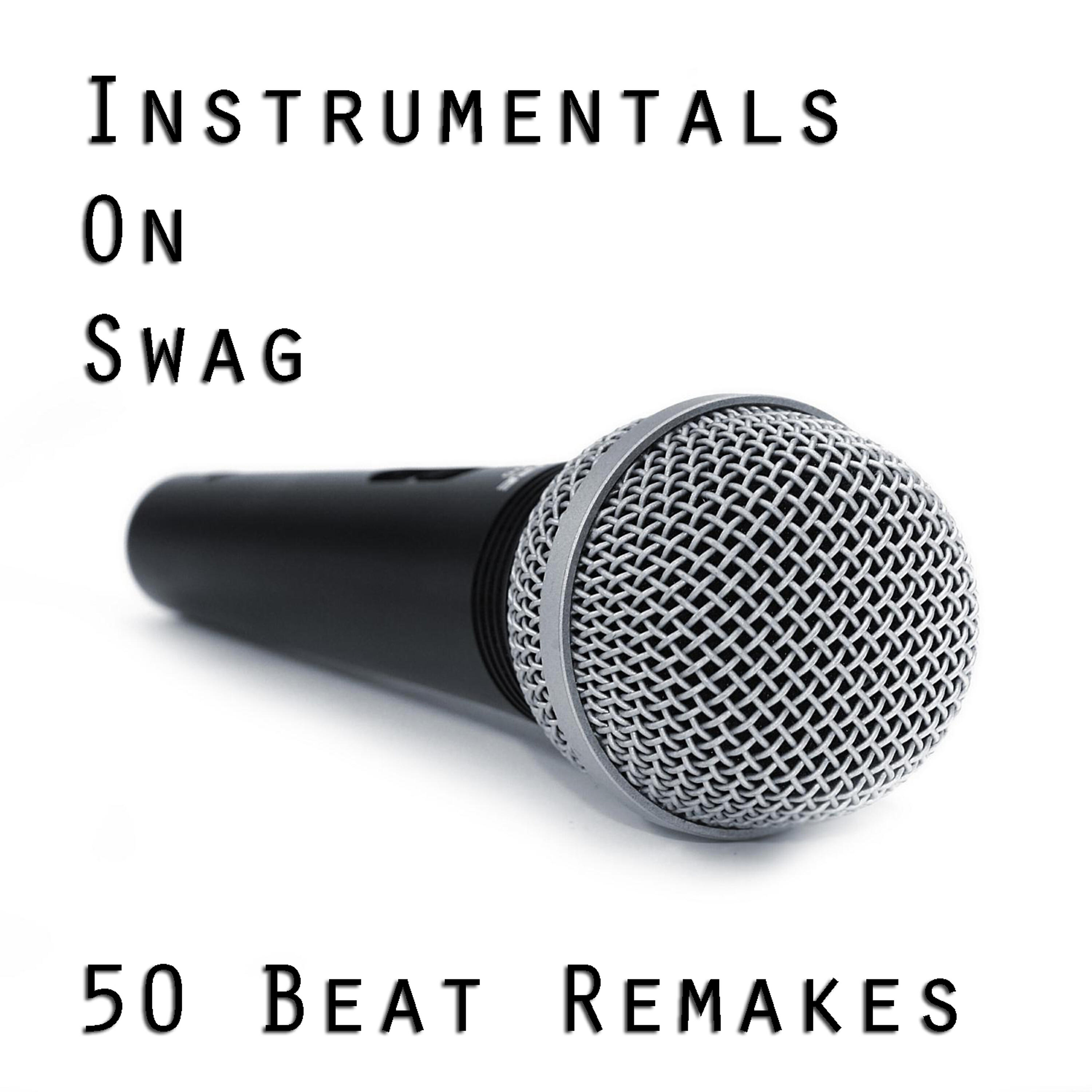 Релиз Instrumentals on Swag: 50 Beat Remakes