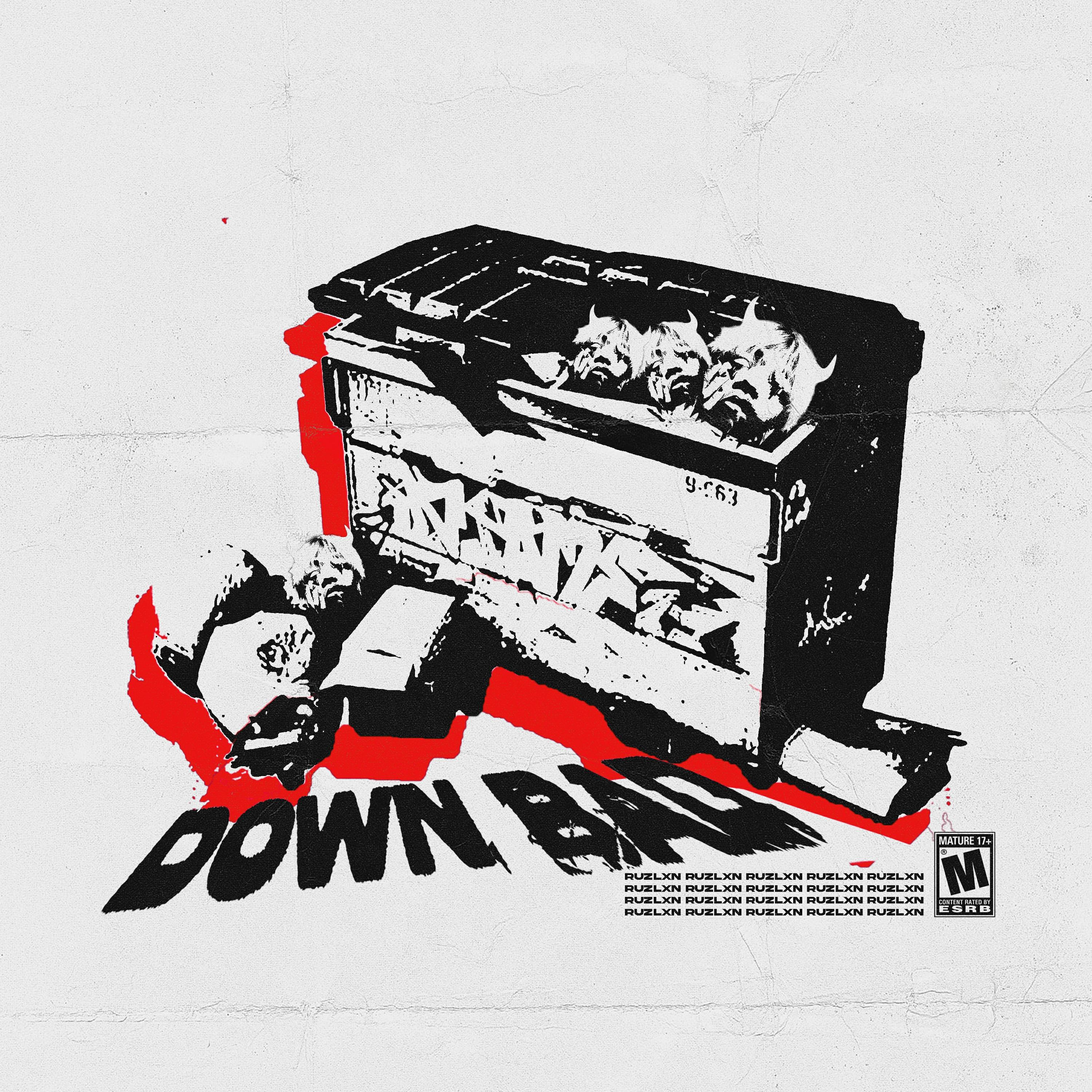 Релиз DOWN BAD !