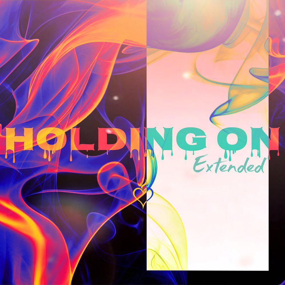 Релиз Holding on (Extended)