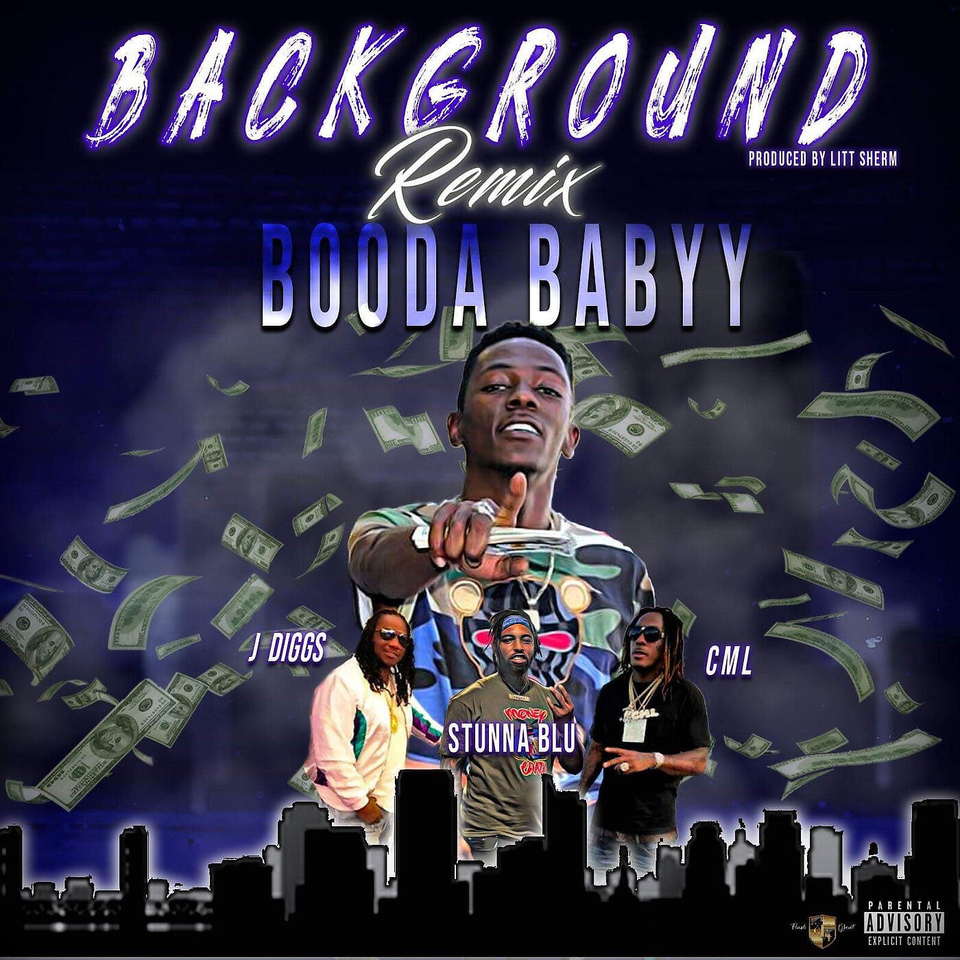 Booda Babyy, CML, J-Diggs, Stunna Blu - Background (Remix)