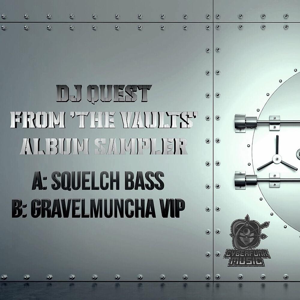 Релиз Squelch Bass / Gravelmuncha VIP