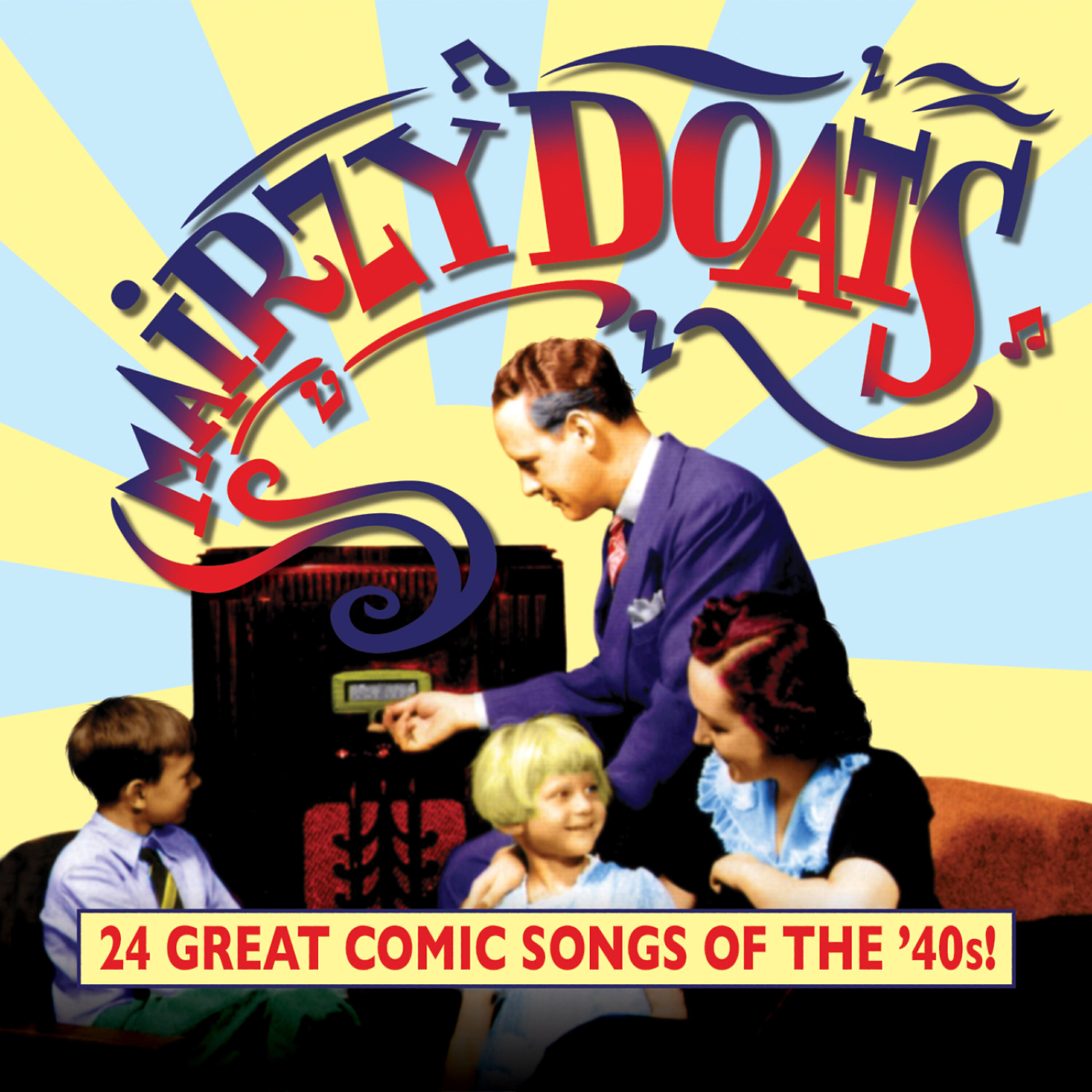 Релиз Mairzy Doats: 24 Great Comic Songs