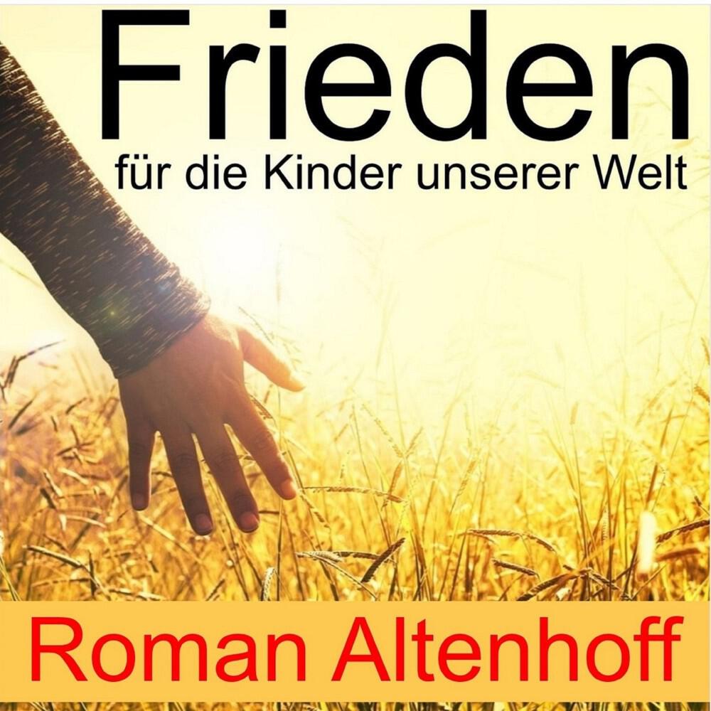 Релиз Frieden für die Kinder unserer Welt