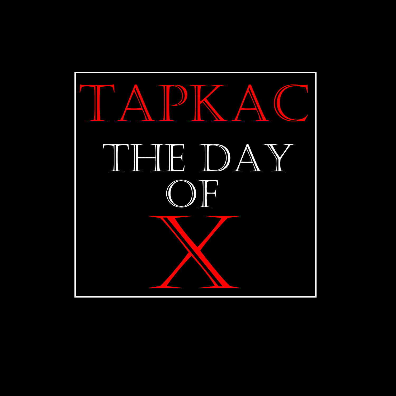Релиз The Day of X
