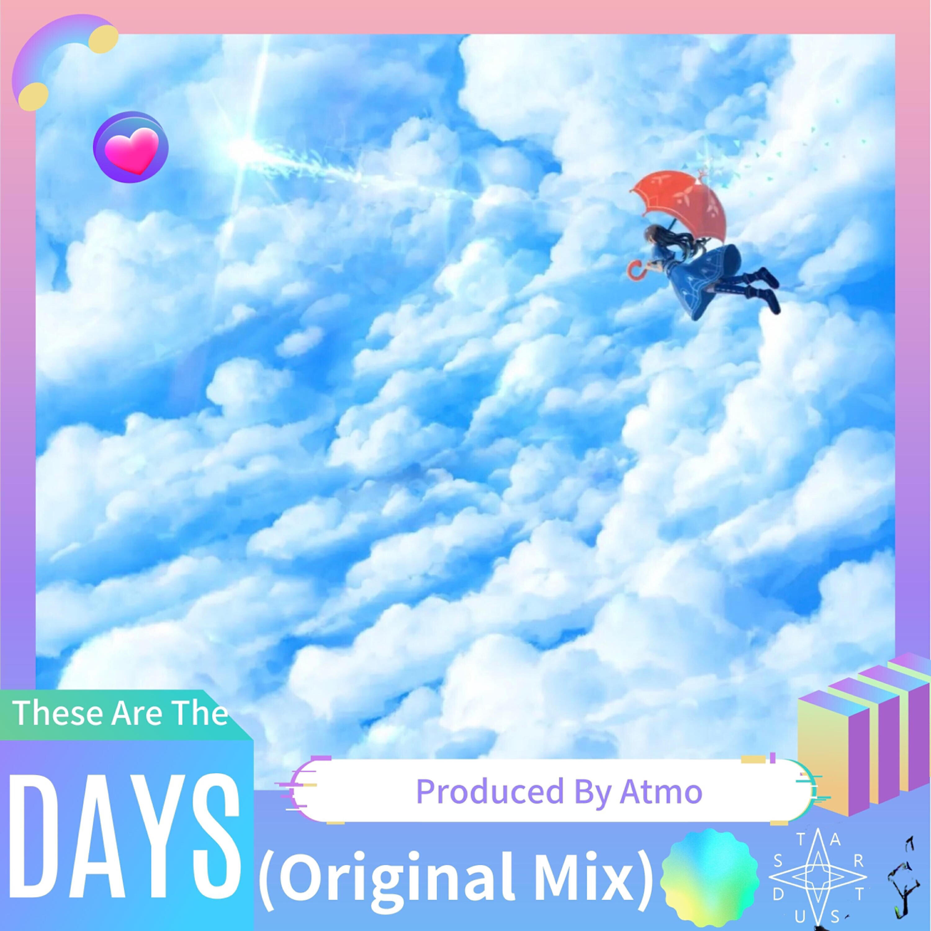 Скачать песню Atmo, Electron Pavillion, 星尘纪之声 - These Are The Days бесплатно в MP3 для Android и iOS