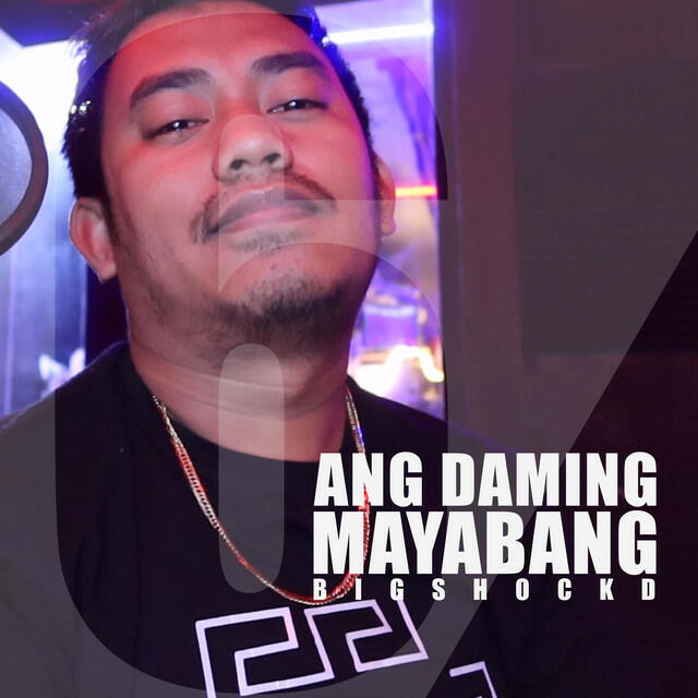 Релиз Ang Daming Mayabang