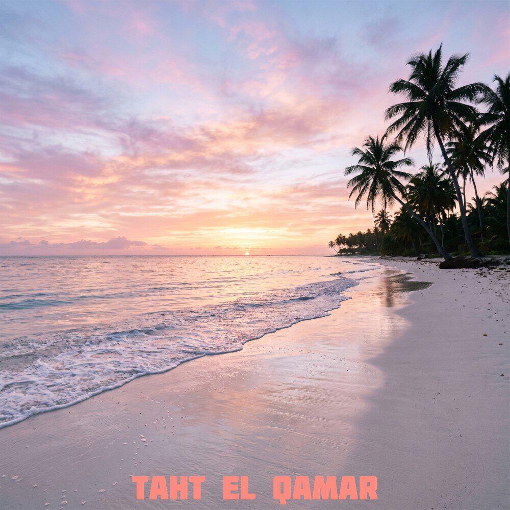 Релиз Taht El Qamar