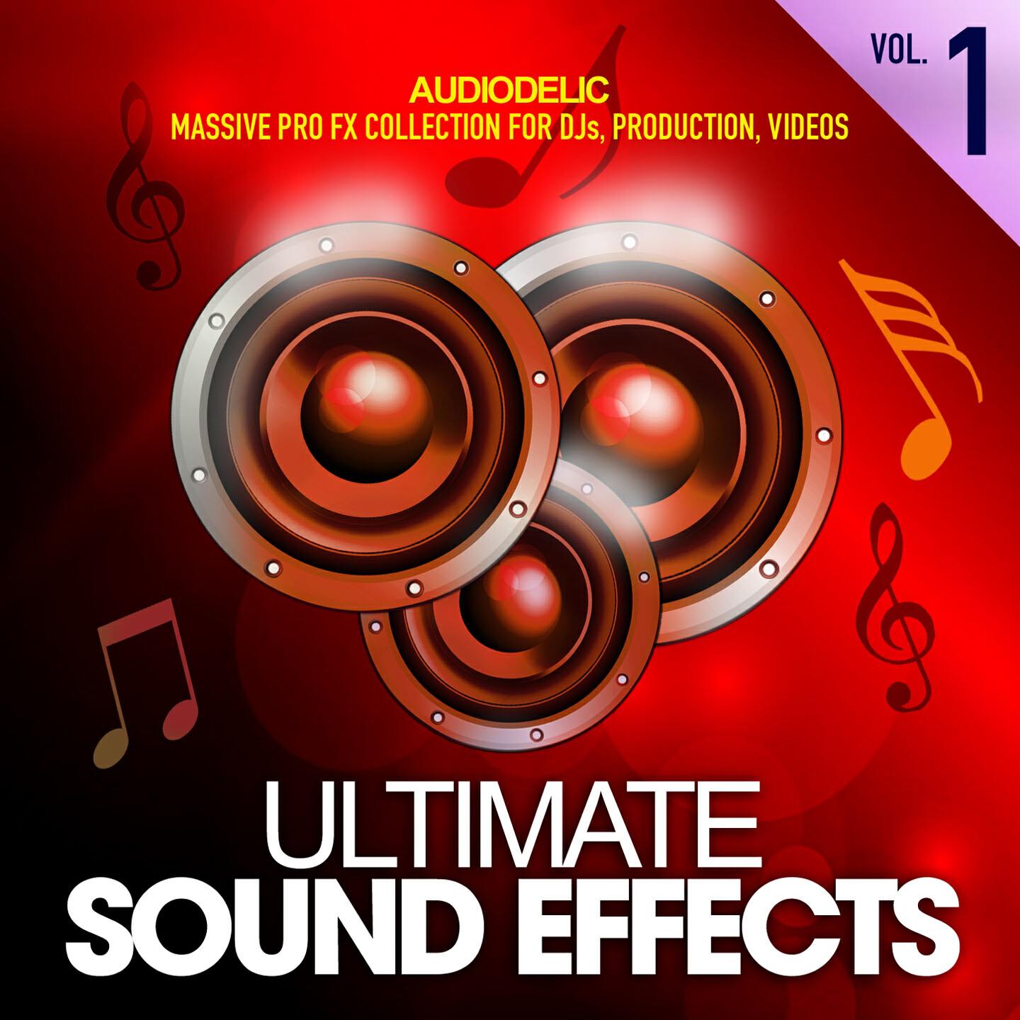 Постер альбома Ultimate Sound Effects, Vol. 1 (Massive Pro FX Set for DJs, Production, Videos)