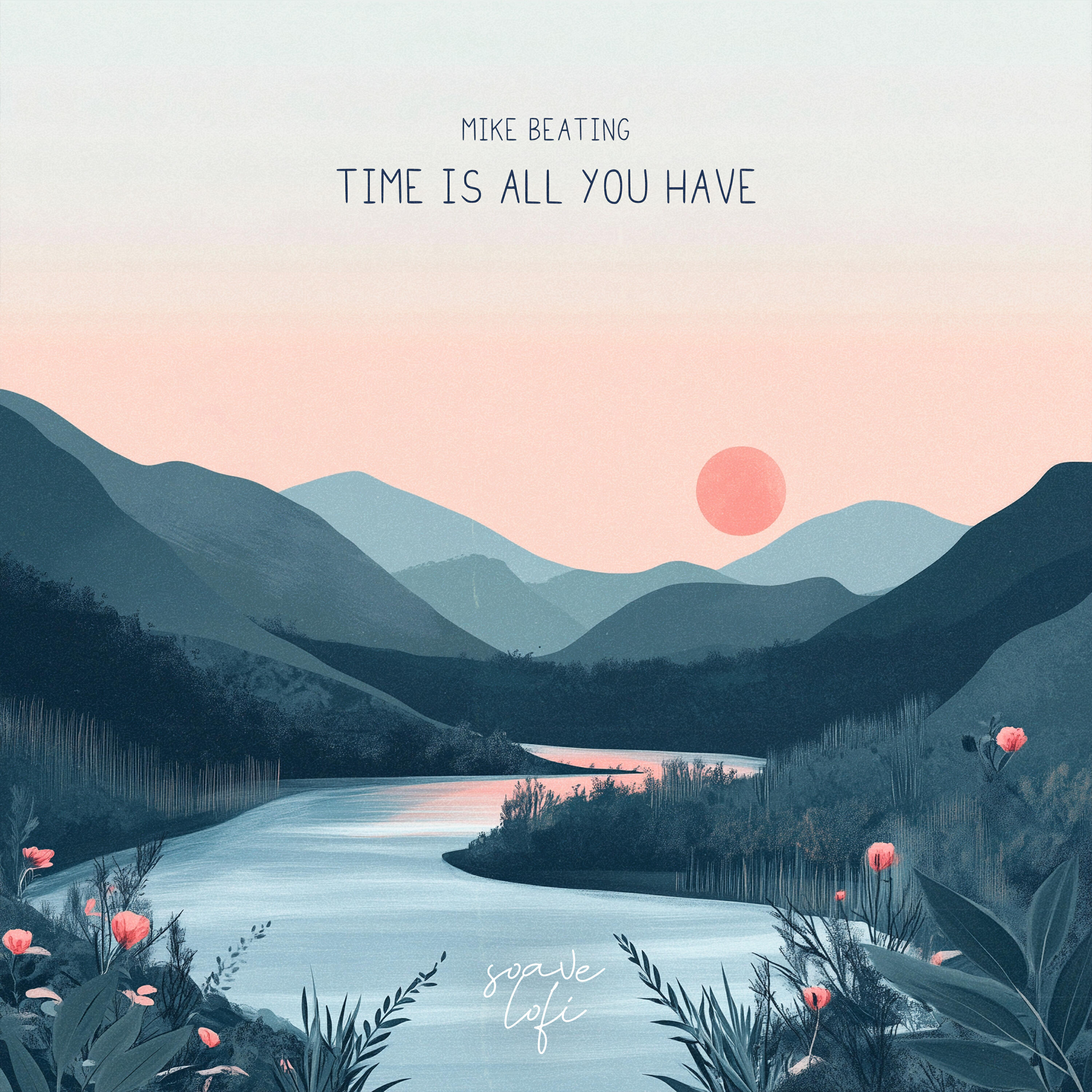 Релиз Time Is All You Have