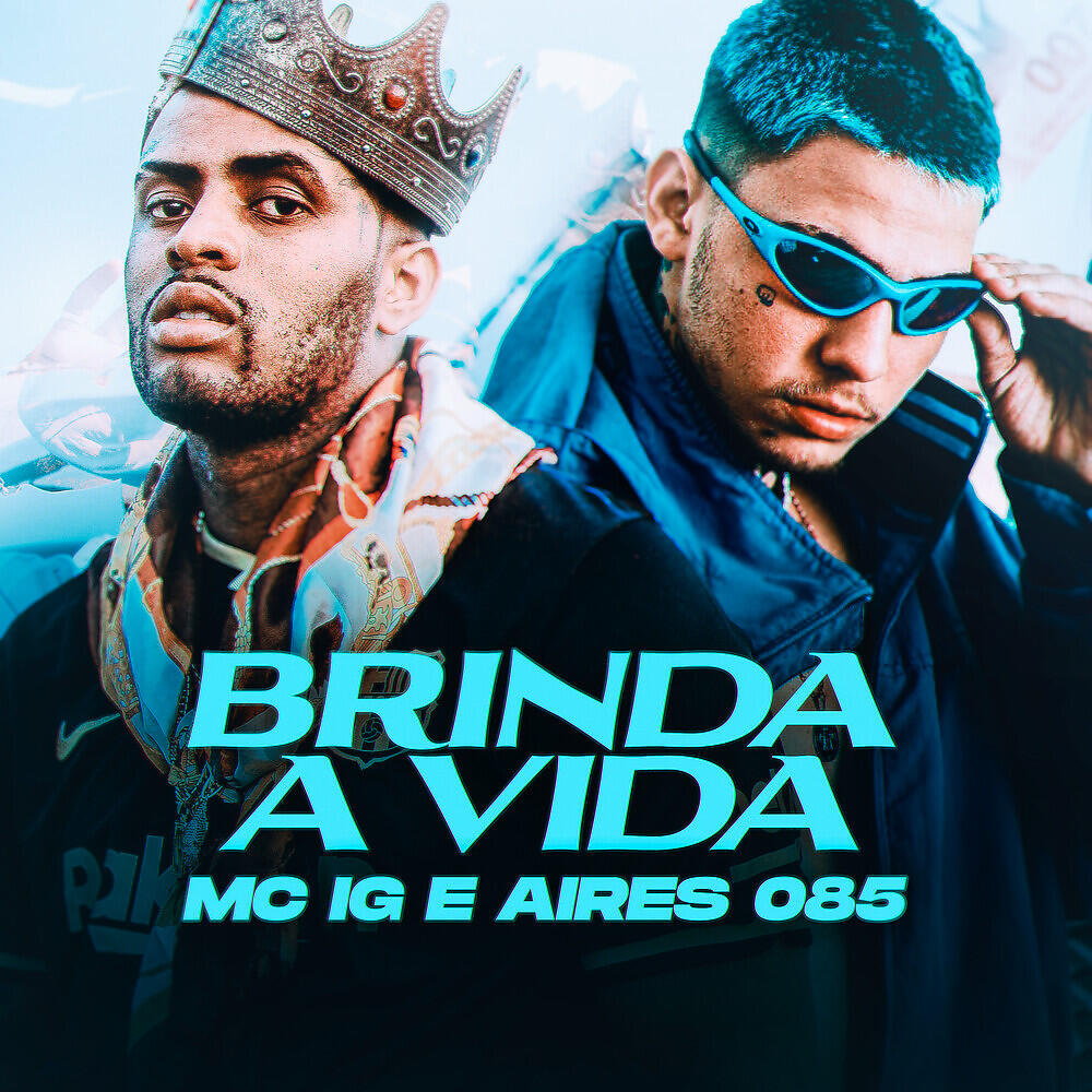 Скачать песню Mc IG, Aires 085 - Brinda a Vida бесплатно в MP3 для Android и iOS