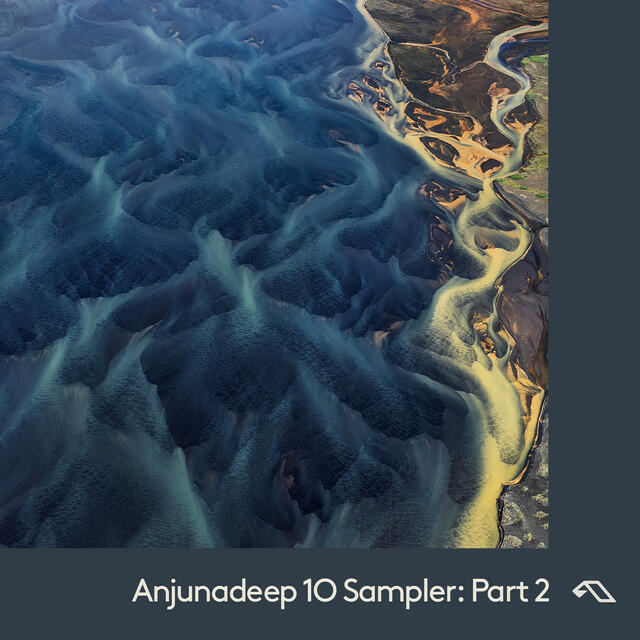 Релиз Anjunadeep 10 Sampler: Part 2
