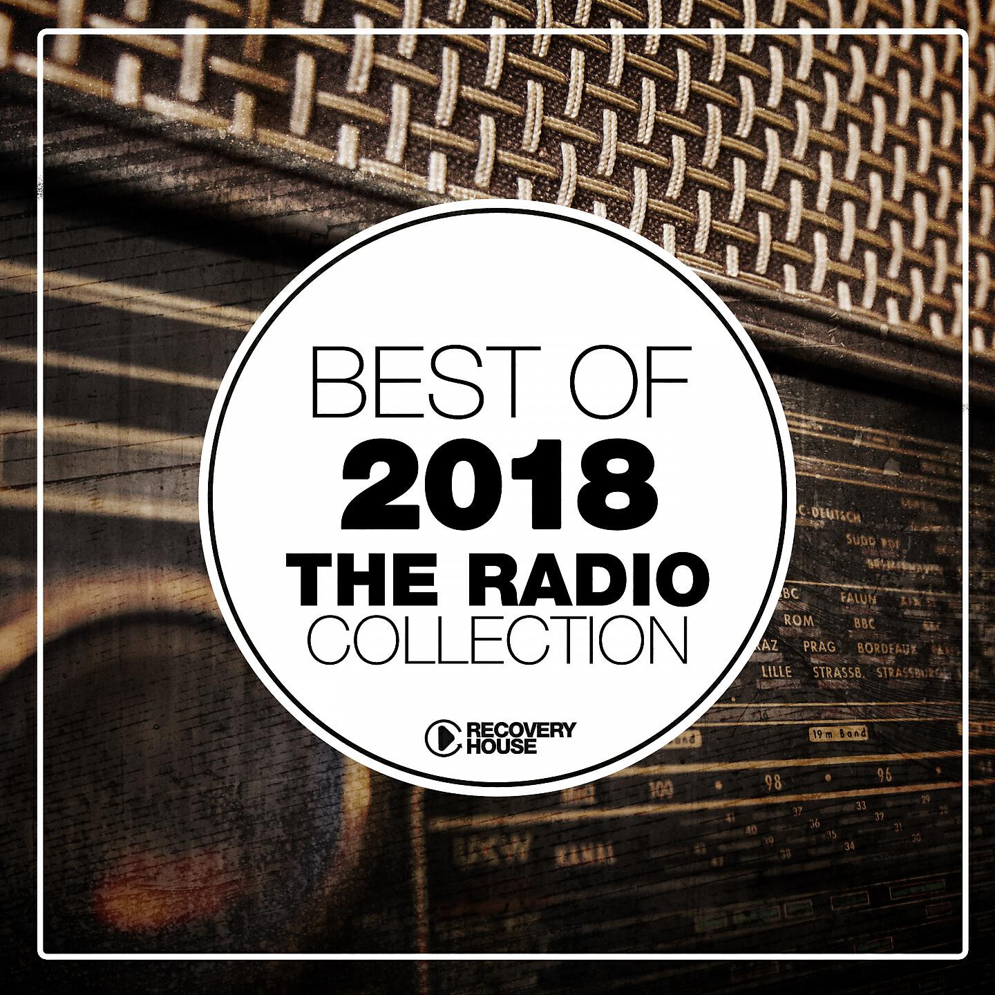 Релиз Best of House 2018 - The Radio Collection