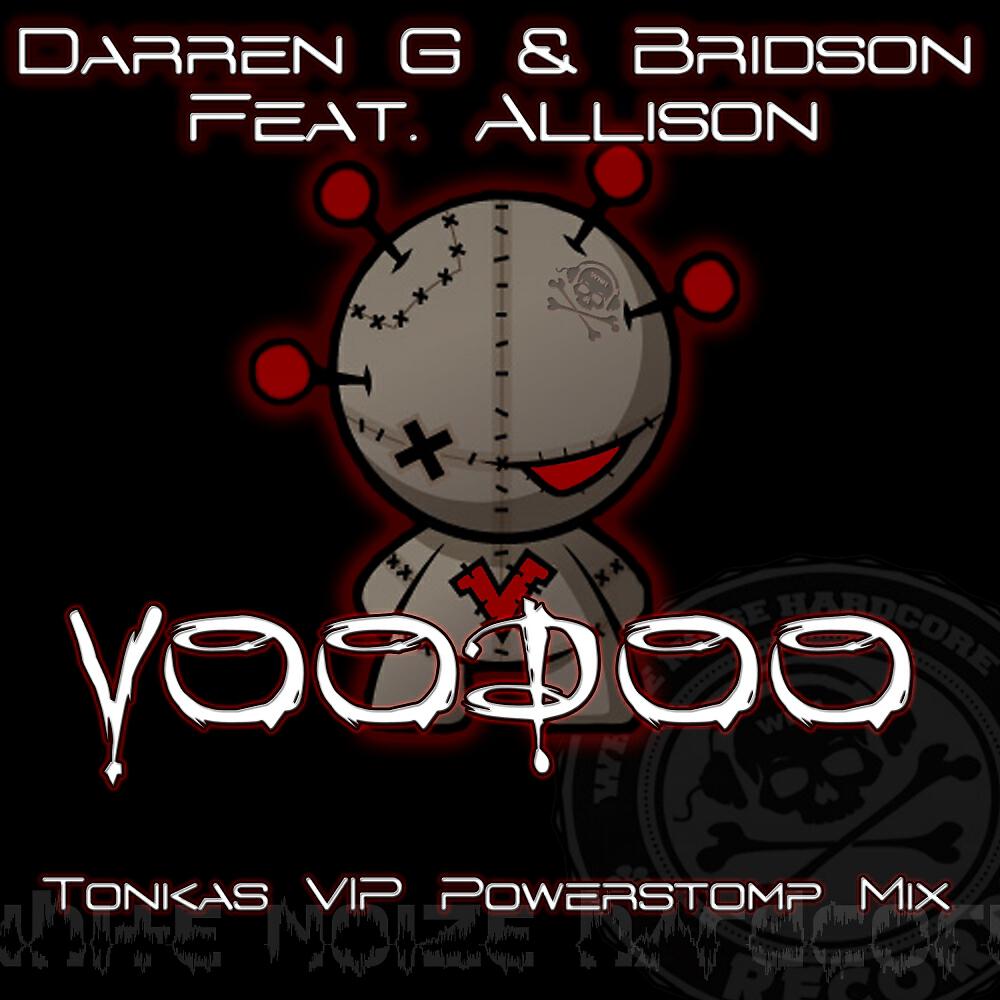 Релиз Voodoo (Tonkas VIP Powerstomp Remix)