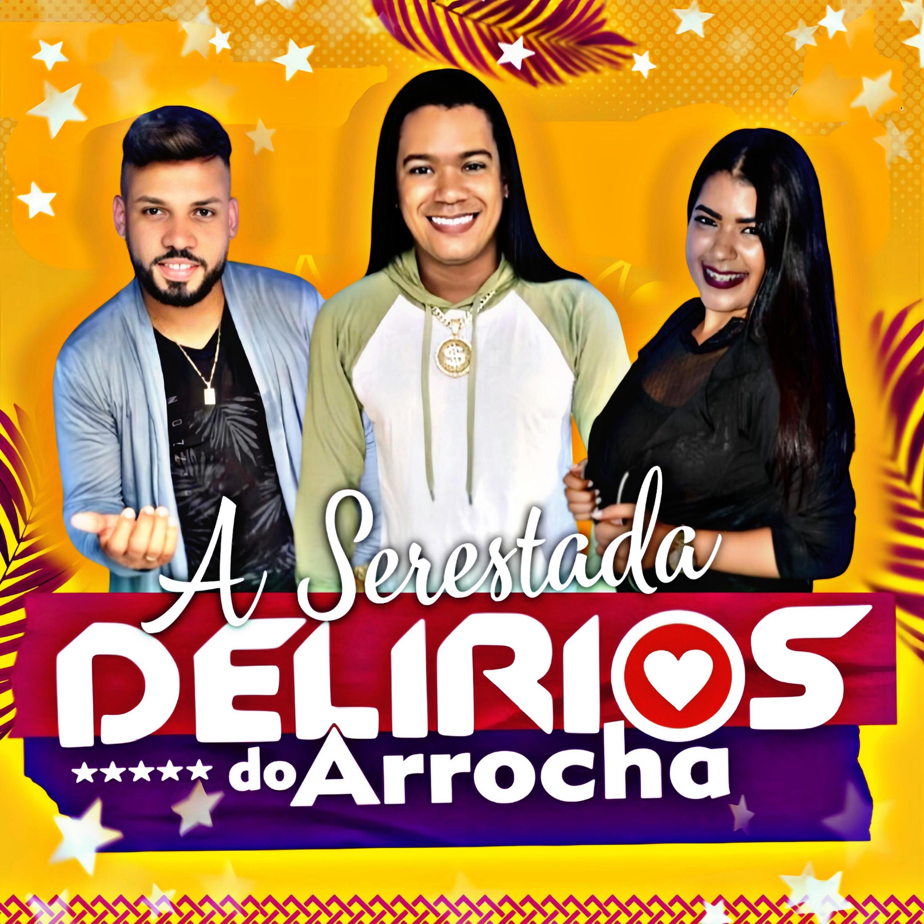 Delirios do Arrocha