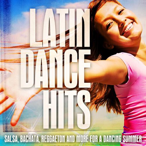 Релиз 50 Latin Dance Hits (Salsa, Bachata, Reggaeton And More For a Dancing Summer)