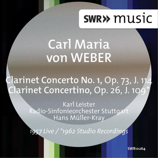 Релиз Weber: Clarinet Clarinet Concerto No. 1 in F Minor & Clarinet Concertino in E-Flat Major (Live)