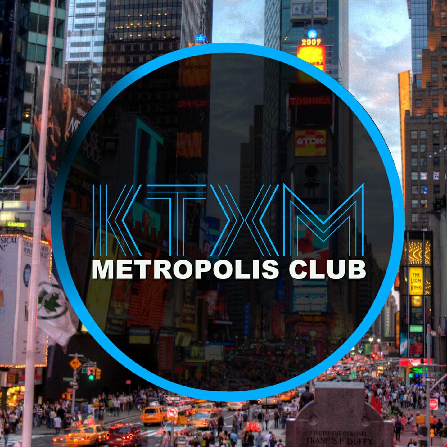 Релиз KTXM Metropolis Club