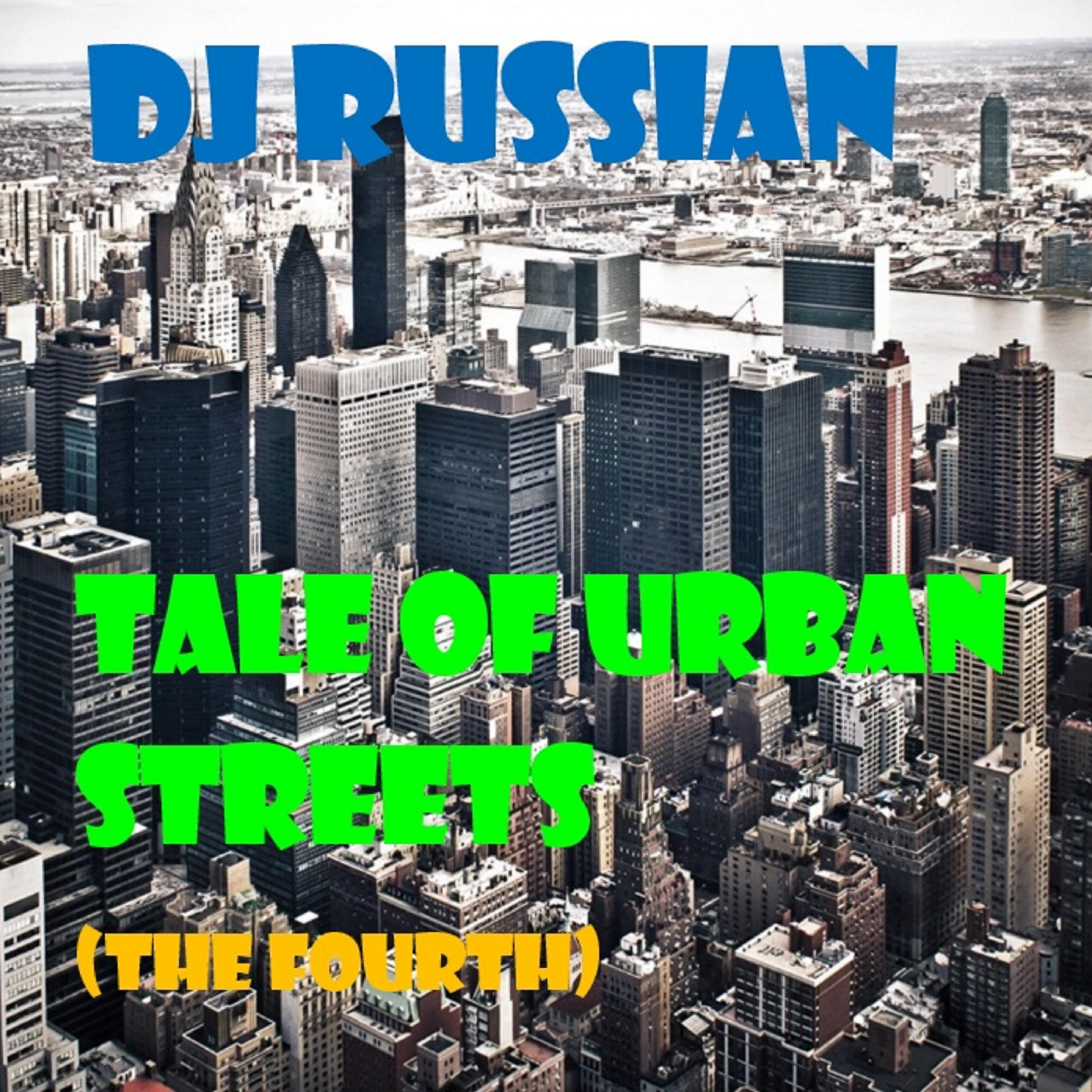 Релиз Tale of Urban Streets (the Fourth)
