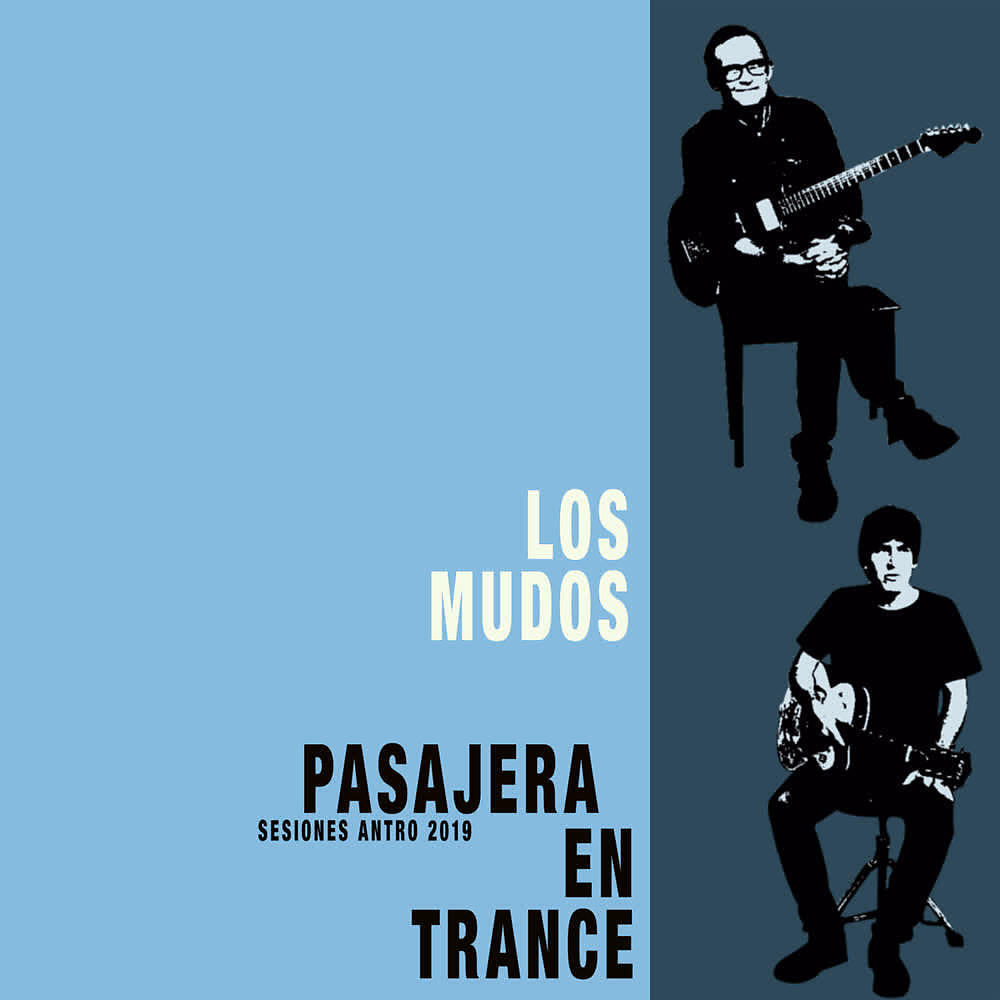 Релиз Pasajera en Trance (Sesiones Antro 2019)