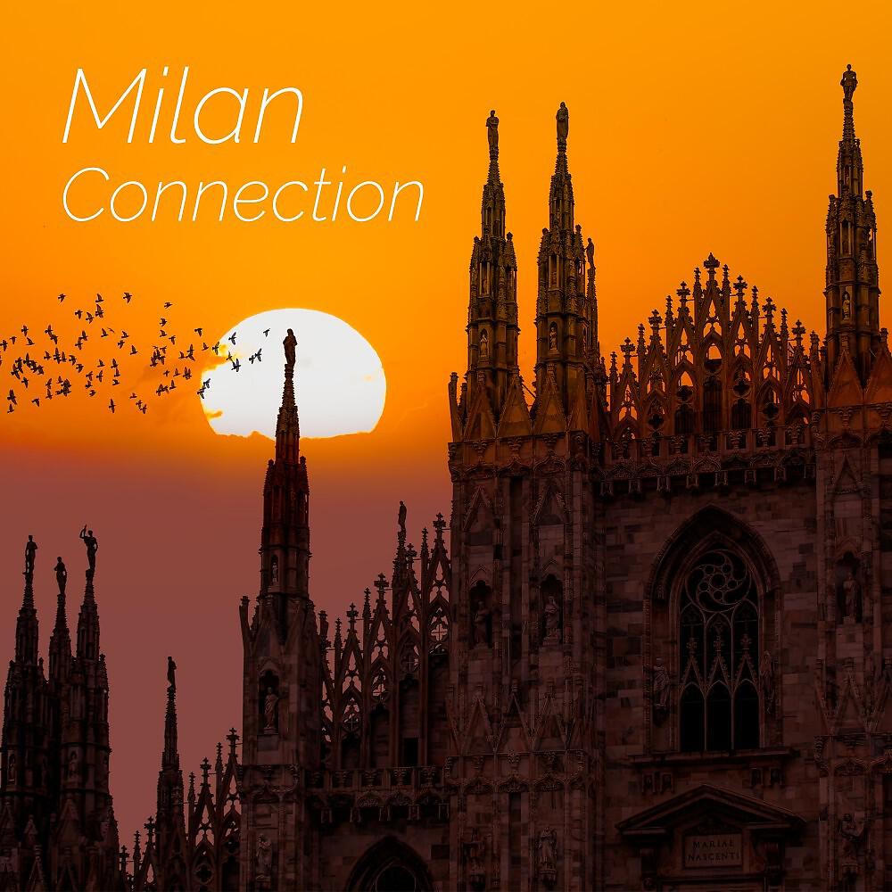 Релиз Milan Connection