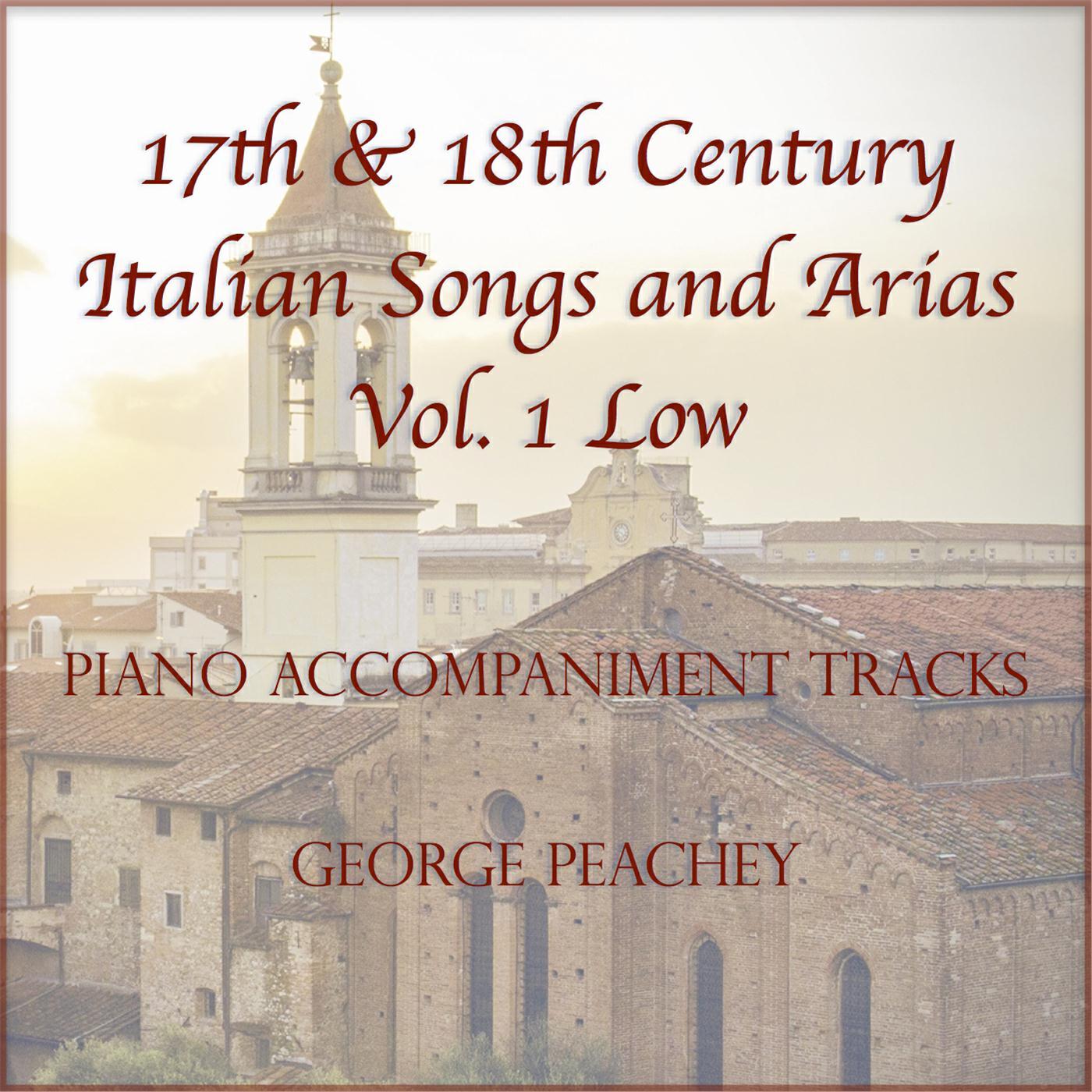 Релиз 17th & 18th Century Italian Songs and Arias Piano Accompaniment Tracks, Vol. 1: Low