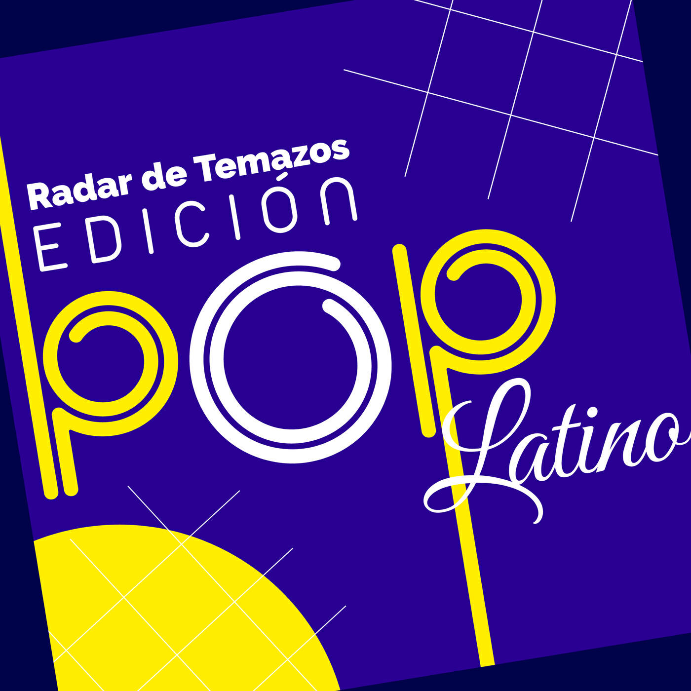 Релиз Radar de Temazos Edición Pop Latino