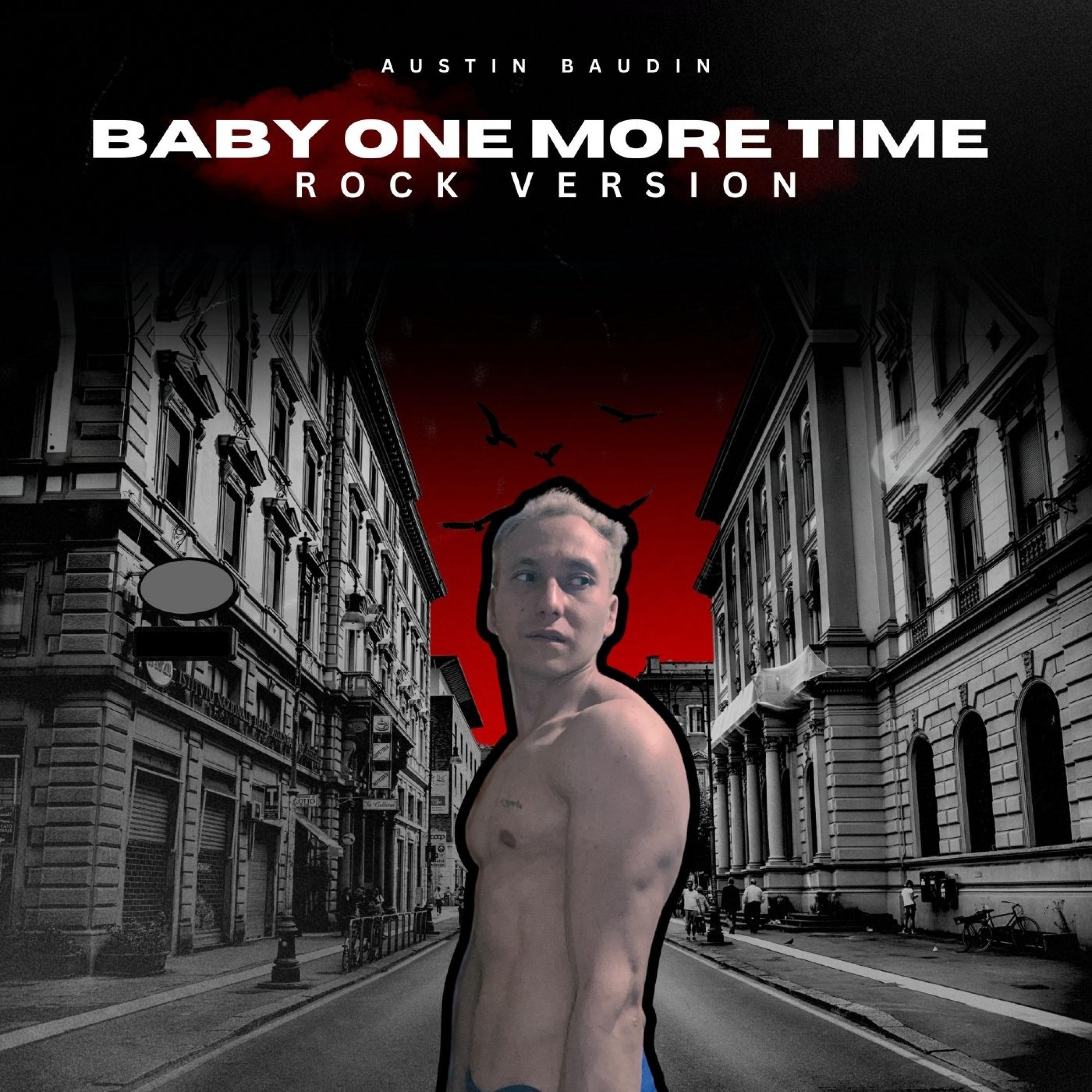 Релиз Baby One More Time (Rock Version)